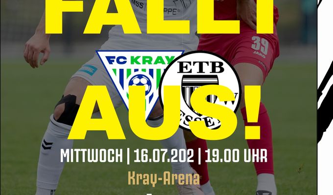Testspiel in Kray wurde abgesagt