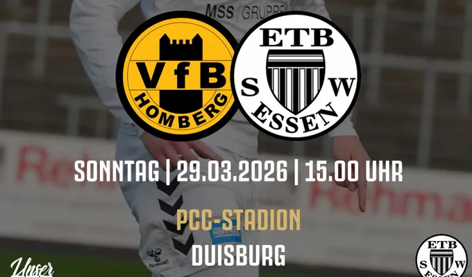 „Unser ETB“ reist zum VfB Homberg